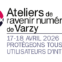 4èmes Ateliers de l’Avenir Numérique de Varzy (Nièvre), les 17 et 18 avril 2026 : Protégeons tous les utilisateurs d’Internet
